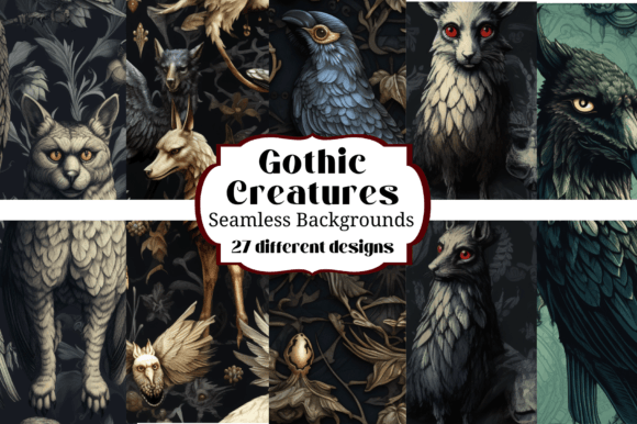 Gothic Creatures: 27 Seamless Backgrounds for Darkly Elegant Projects